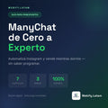 Convierte tus Redes en Ventas: Guía Experta de Manychat